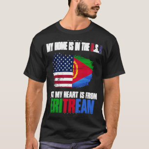 T-shirt Erythrée Ma Maison Est Aux Etats-Unis Mais Mon Coe