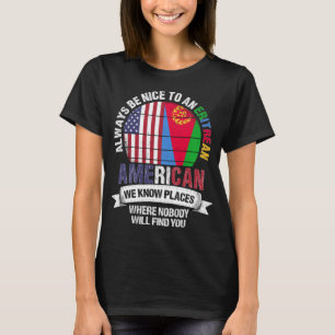 T-shirt Erythréen Américain Nous connaissons Place Éryt