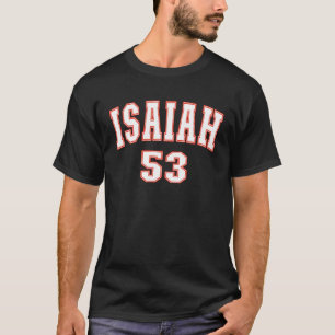 T-shirt Ésaïe 53 Chrétiens du Chapitre Retour à la Parole