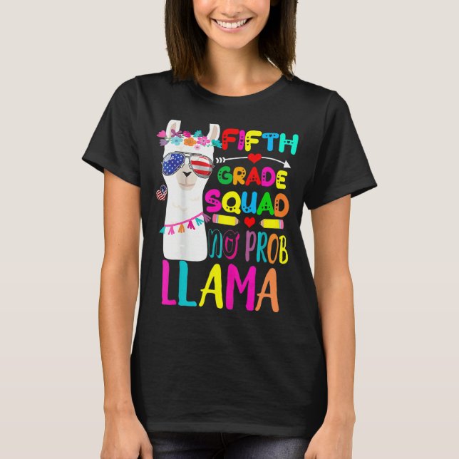 T-shirt Escadron de 5e année Aucun Prob Enseignant Llama R (Devant)