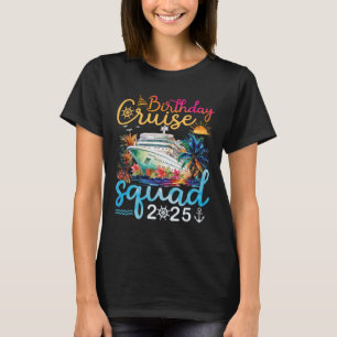 T-shirt Escadron de croisière d'anniversaire 2025 Vacances