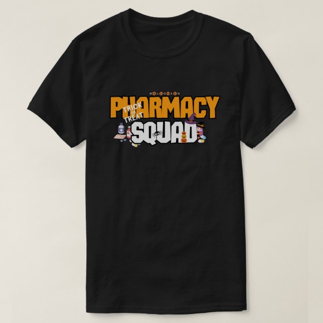 T-shirt Escadron de pharmacie d'Halloween : Cette jolie fo (Design devant)