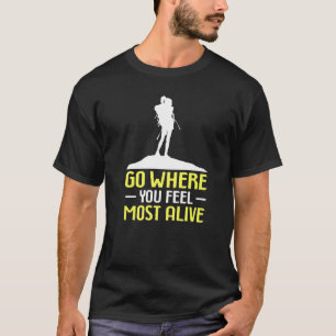 T-shirt Escalade Aller Là Où Vous Vous Sentez Le Plus Viva