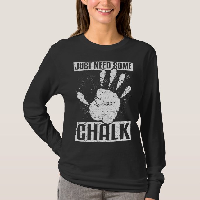 T-shirt Escalade Bouldering Alpinisme Juste Besoin De Plus (Devant)