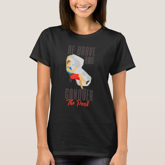 T-shirt Escalade Bouldering Climber Mountain Climber Rock (Devant)