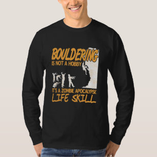 T-shirt Escalade de blocs C'est une compétence de vie pour