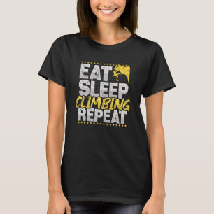 T-shirt Escalade Manger Sommeil Répéter Bouldering Hobby C