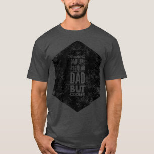 T-shirt Escalade Papa Comme Papa Régulier Mais Glacière