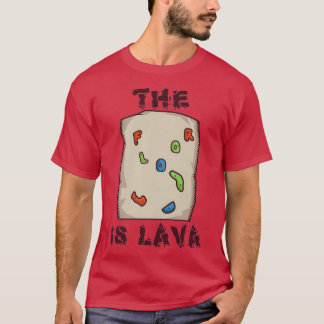 T-shirt Escalade rock Bouldering Funny Floor is lava Climb