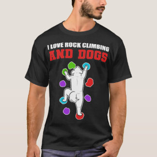 T-shirt Escalade rock Chiens Amoureux des chiens cadeau