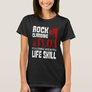 T-shirt Escalade Rock Comme Zombie Apocalypse Vie