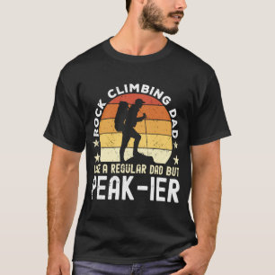 T-shirt Escalade rock papa Comme un papa ordinaire mais pi
