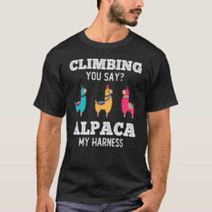 T-shirt Escalade Vous Dites Alpaca My Harness Rock Climber