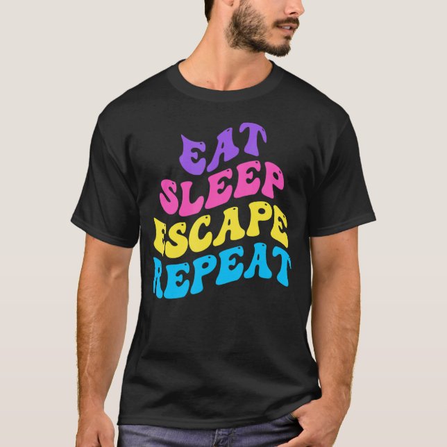 T-shirt Escape Room Eat Sleep Escape Repeat for Point And  (Devant)