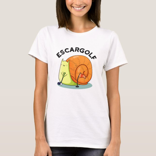 T-shirt Escar-golf Funny Escargot Snail Pun (Devant)