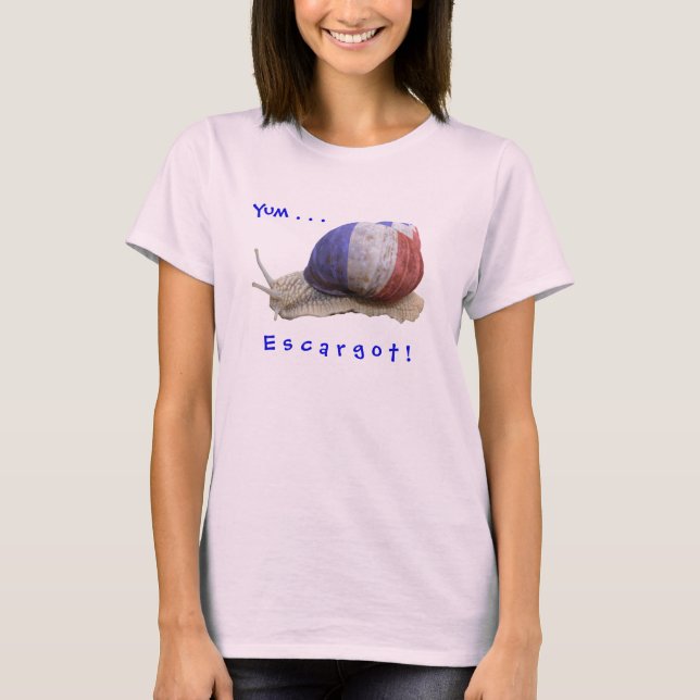 T-shirt escargot, Yum. . ., E s c a r g o t ! (Devant)