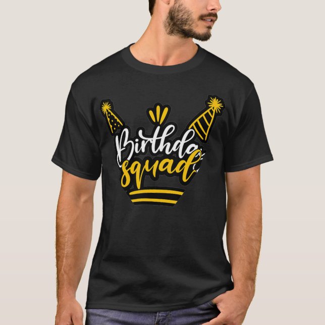 T-shirt Escouade d'anniversaire, Cadeau d'équipe d'anniver (Devant)