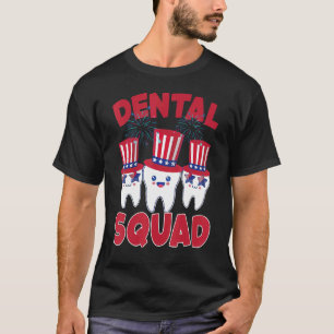 T-shirt Escouade dentaire 4 juillet dentiste