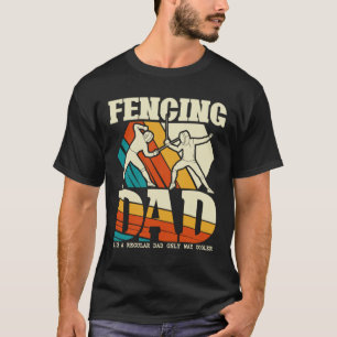 T-shirt Escrime papa Drôle épée Sabre Epee Fencer Père