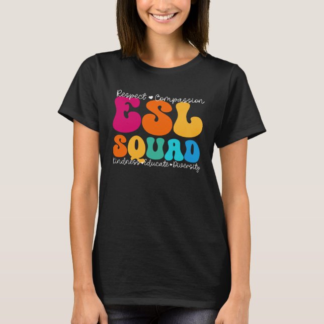 T-shirt ESL Squad Appreciation Week Back to School (Devant)