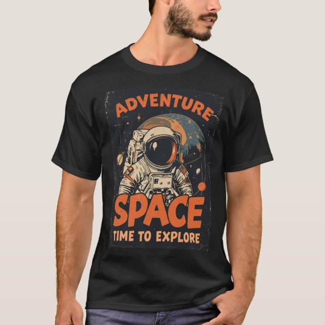 T-shirt Espace aventure - Le temps d'explorer l'astronaute (Devant)