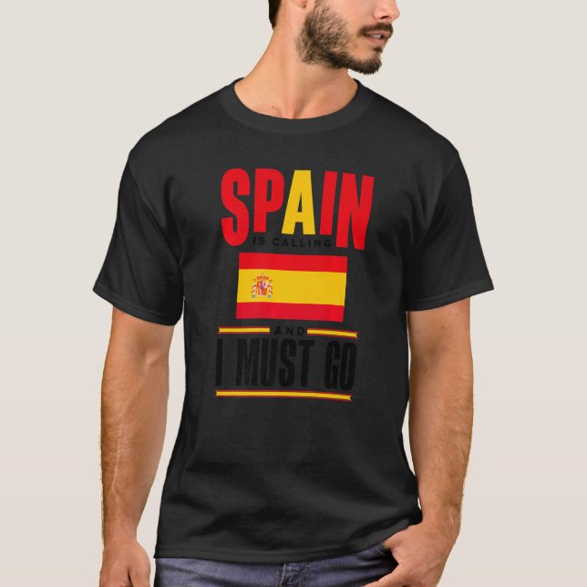 T-shirt Espagne Espagne Espagne Drapeau Espagne Appelle Et (Devant)
