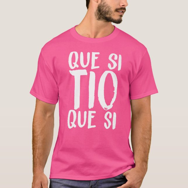 T-shirt Espagne Que Si Tio Espagnol Dit Amusant Mème Young (Devant)