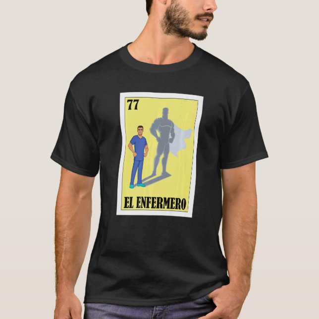 T-shirt Espagnol Enfermero Loterie Mexicaine El Homme Infi (Devant)