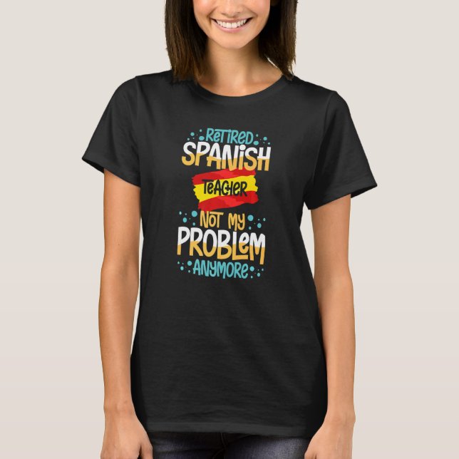 T-shirt Espagnol Enseignant Espagne Drapeau Langue de leço (Devant)