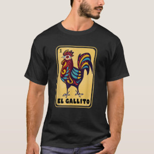 T-shirt Espagnol Mexicain Bingo Drôle Cadeaux El Gallito