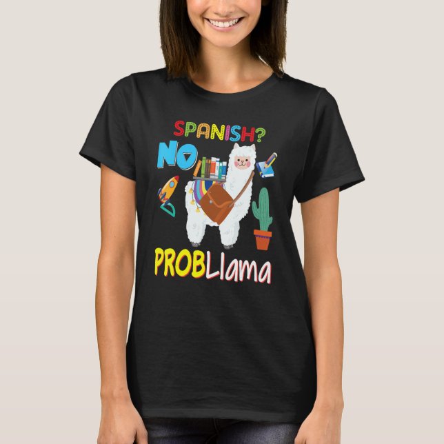 T-shirt Espagnol Pas de problème Llama Kid Tea étudiant (Devant)