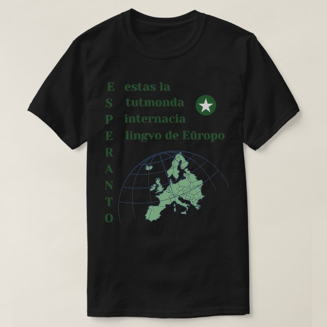 T-shirt Esperanto estas la internacia lingvo de Eropo Hela (Design devant)