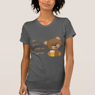 T-shirt Espéranto : Votre ours boit de la bière.