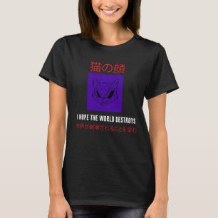 T-shirt Espérons que le monde détruira un chat japonais Vi