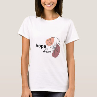 T-shirt Espoir et rêve