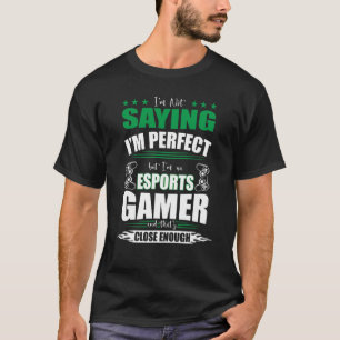 T-shirt Esports Gamer Gamer Gamer dit Jeu Esport