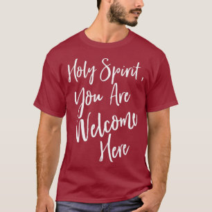 T-shirt Esprit Saint Vous Êtes Bienvenue Ici Foi Espoir