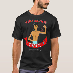 T-shirt Esqueleto Only Believes In Science 