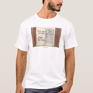 T-shirt Essai à pas sin et ne pas être mauvais