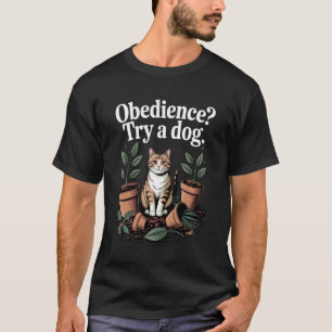 T-shirt Essai d'obéissance Un amoureux de chien Chaton Drô