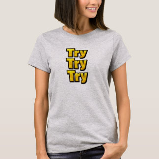 T-shirt Essayer - Essayer - Essayer