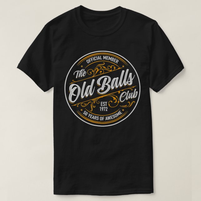 T-shirt Est 1972 50e Anniversaire Old Balls Club 50 Ans De (Design devant)