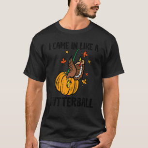 T-shirt Est arrivé comme un Butterball Thanksgiving Homme