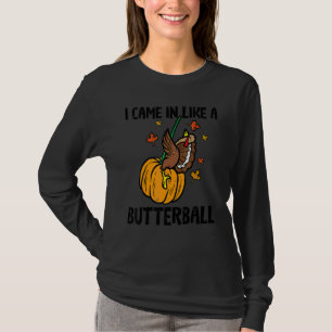 T-shirt Est arrivé comme un Butterball Thanksgiving Homme