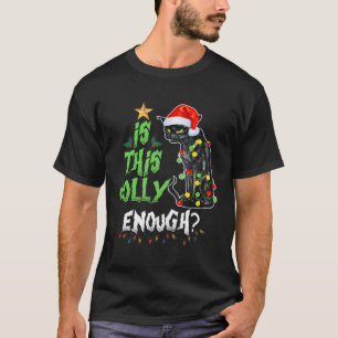 T-shirt Est-Ce Assez Jolly Grumpy Père Noël Chat Joyeux