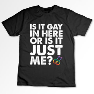T-shirt Est-Ce Gay Dans Ici Ou Est-Ce Juste Moi LGBT Pride