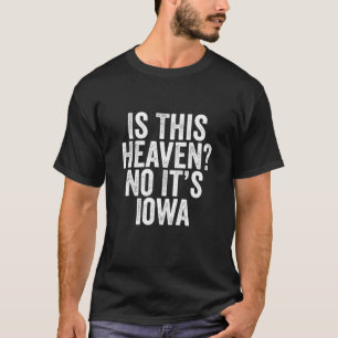 T-shirt Est-Ce Le Ciel, Non C'Est Le Baseball Iowa - Iowa