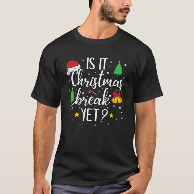 T-shirt Est-ce Noël Pause mais drôle École Enseignant Hol (Devant)