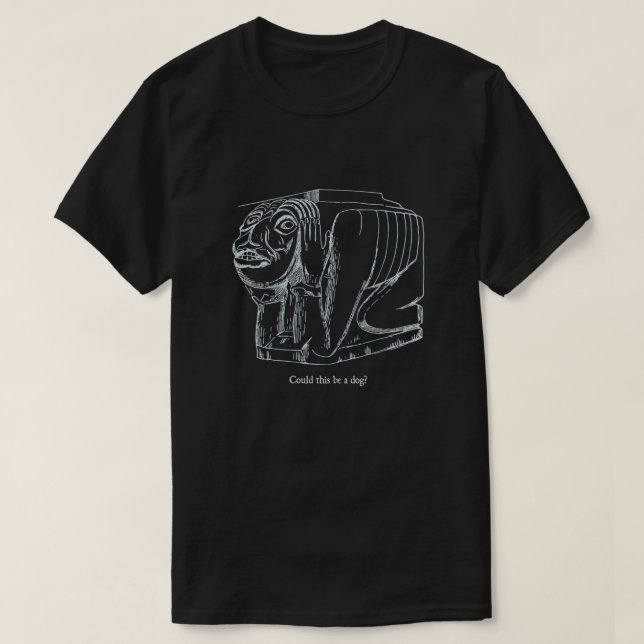 T-shirt Est-ce que ça pourrait être un chien ? (Design devant)