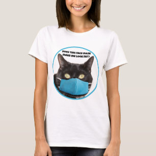 T-shirt Est-ce que ce masque facial me fait paraître gross
